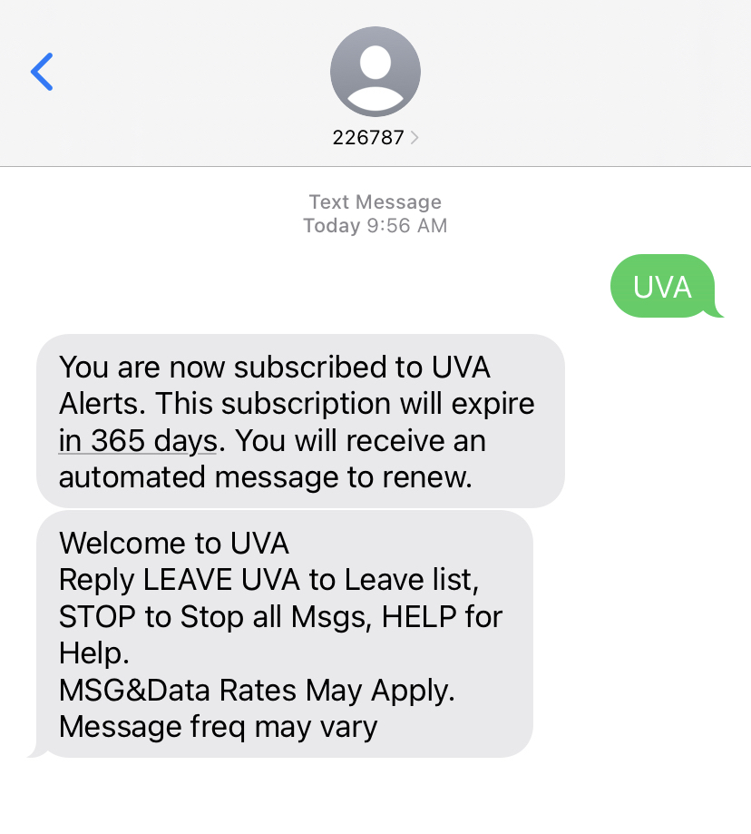 Screenshot of a text message reading "UVA" sent to shortcode 226787, and a response indicating the sender has been enrolled in UVA Alerts